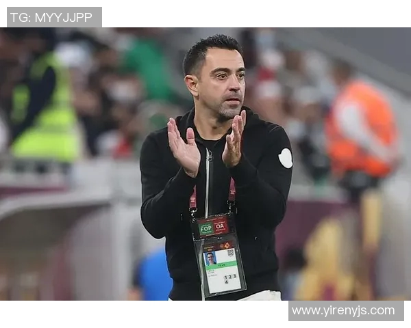 哈维宣布赛季结束后辞职巴萨亟需新鲜血液与动力重塑辉煌